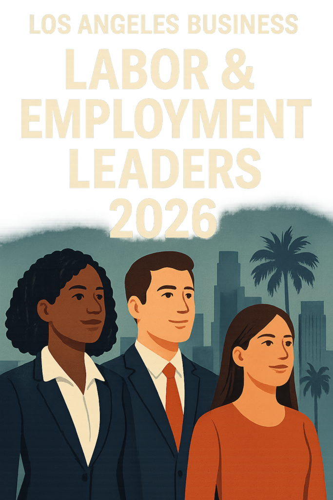 LABOR & EMPLOYMENT LEADERS 2026